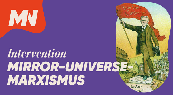 Mirror-Universe-Marxismus