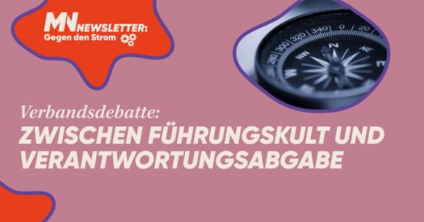 Führung: Zwischen Führungskult und Verantwortungsabgabe der Führung